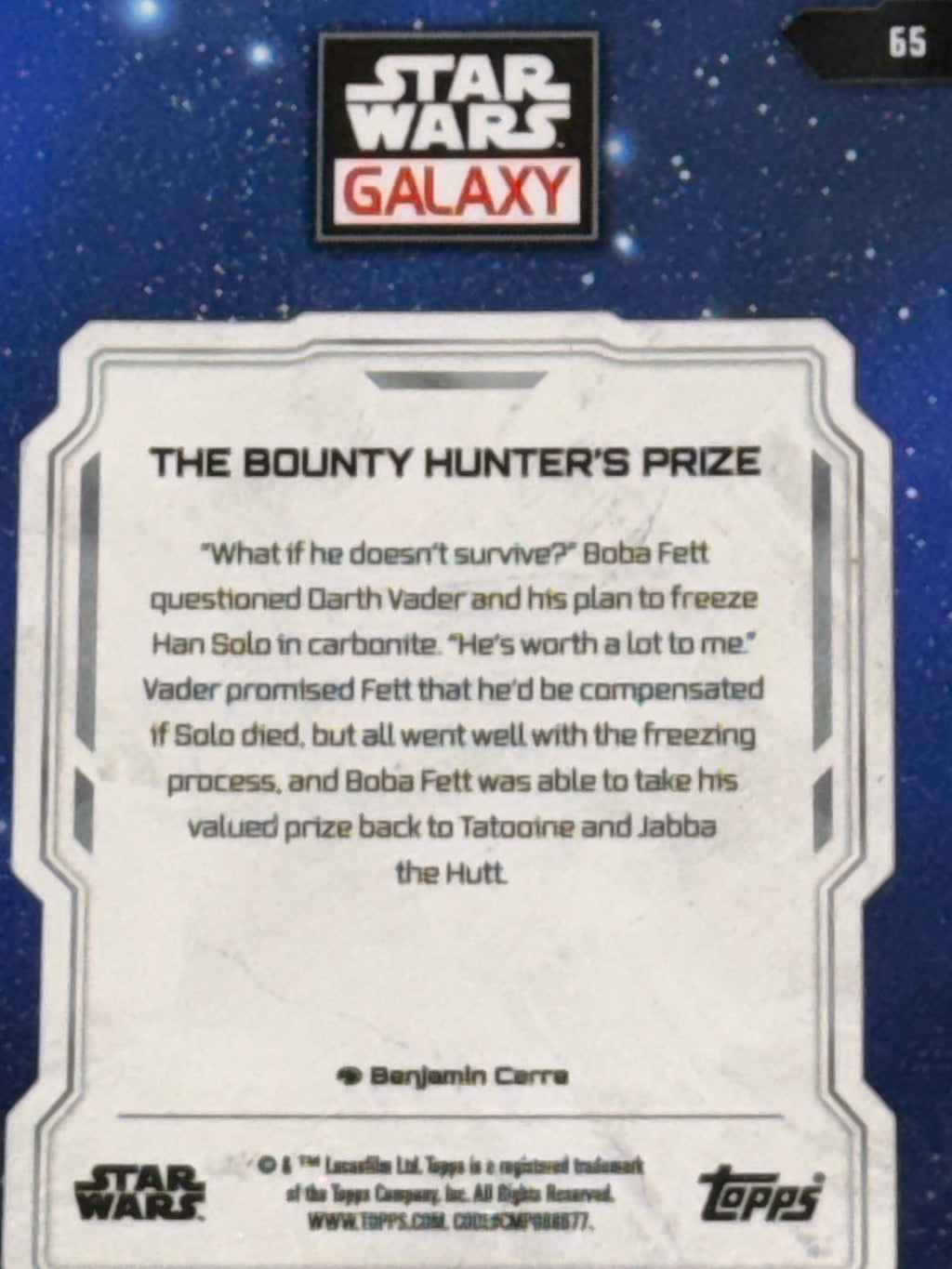 Topps Star Wars Galaxy #65 The Bounty Hunter's Prize Boba Fett Vader Han Solo